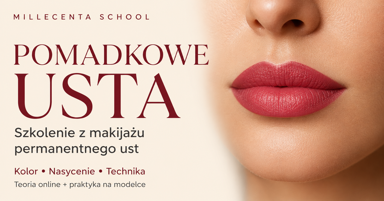 POMADKOWE USTA Szkolenie z makijażu permanentnego ust